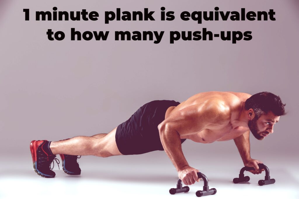 1 minute plank is equivalent to how many push-ups