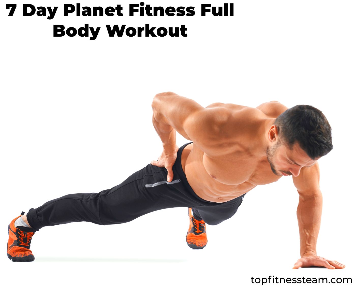 7-Day Full Body Planet Fitness Workout