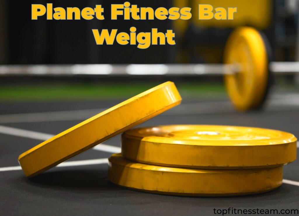 Planet Fitness Bar Weight