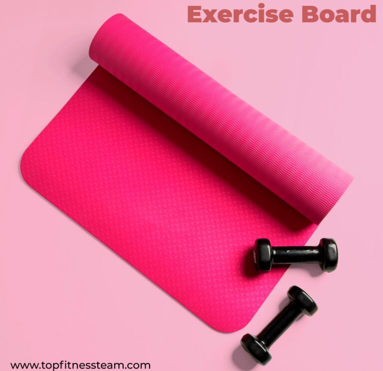 Exercise Board