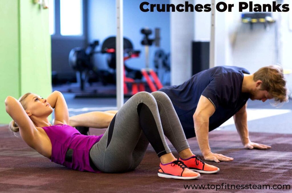 crunches or planks