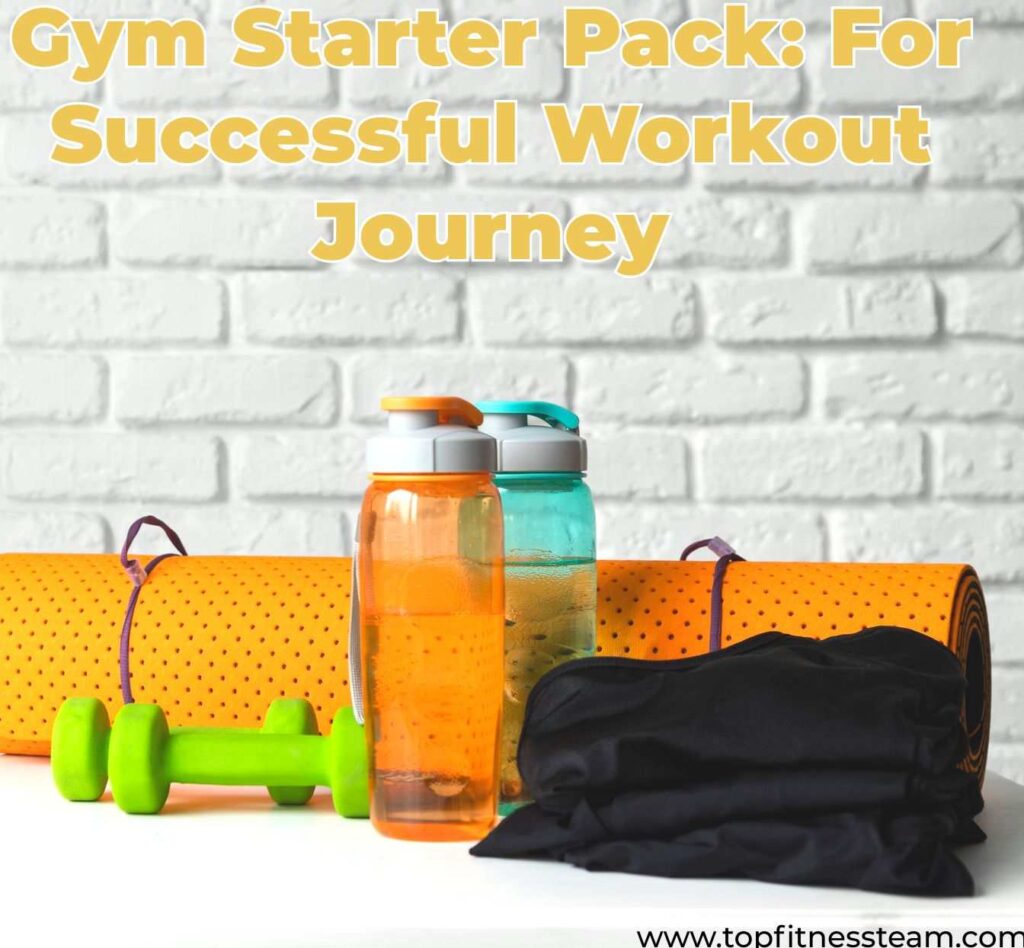 Gym Starter Pack