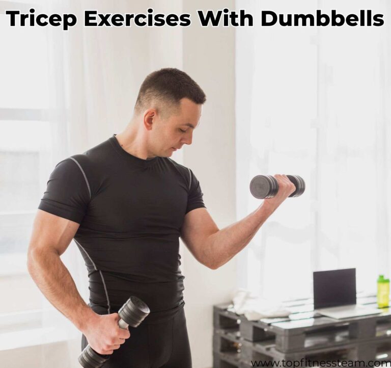 Tricep Exercises With Dumbbells