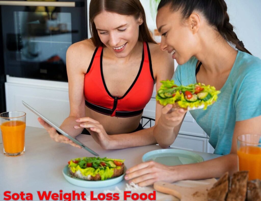SOTA Weight Loss Food List